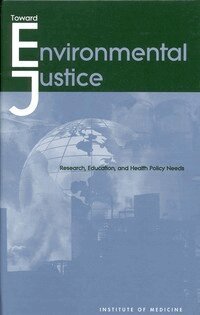 Institute of Medicine, Health Sciences Section, Health Sciences Policy Program, Committee on Environmental Justice - Toward Environmental Justice, Inbunden. Tillgänglighet: Tillfälligt slut