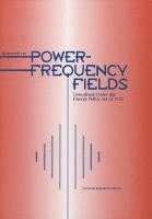 National Research Council, Division on Earth and Life Studies - Research on Power-Frequency Fields Completed Under the Energy Policy Act of 1992, Häftad