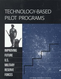 National Research Council, Division on Engineering and Physical Sciences, Commission on Engineering and Technical Systems, Committee on Reserve Forces for 2010 and Beyond - Technology-Based Pilot Programs, Häftad. Tillgänglighet: Tillfälligt slut