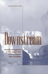 National Research Council, Division on Earth and Life Studies, Environment and Resources Commission on Geosciences, Committee on Grand Canyon Monitoring and Research - Downstream, Häftad. Tillgänglighet: Tillfälligt slut