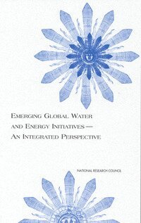 National Research Council, Division on Earth and Life Studies, Environment and Resources Commission on Geosciences, Global Energy and Water Cycle Experiment (GEWEX) Panel - Emerging Global Water and Energy Initiatives--An Integrated Perspective, Häftad