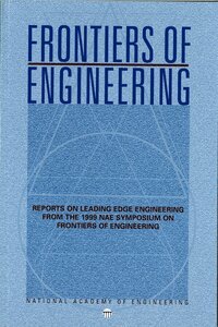 National Academy of Engineering - Frontiers of Engineering, Häftad