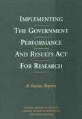 Implementing the Government Performance and Results Act for Research