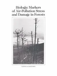 National Research Council, Division on Earth and Life Studies, Commission on Life Sciences, Committee on Biologic Markers of Air-Pollution Damage in Trees - Biologic Markers of Air-Pollution Stress and Damage in Forests, Häftad. Tillgänglighet: Tillfälligt slut