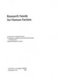 Research Needs for Human Factors