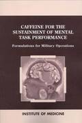 Caffeine for the Sustainment of Mental Task Performance