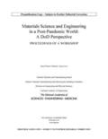 Materials Science and Engineering in a Post-Pandemic World: A DoD Perspective