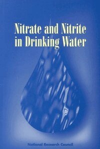 National Research Council, Division on Earth and Life Studies, Commission on Life Sciences, Committee on Toxicology, Subcommittee on Nitrate and Nitrite in Drinking Water - Nitrate and Nitrite in Drinking Water, Häftad