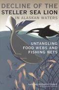 Decline of the Steller Sea Lion in Alaskan Waters