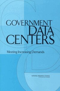 National Research Council, Division on Earth and Life Studies, Board on Earth Sciences and Resources, Committee on Geophysical and Environmental Data, Committee on Coping with Increasing Demands on Government Data Centers - Government Data Centers, Häftad