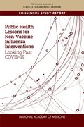 Public Health Lessons for Non-Vaccine Influenza Interventions