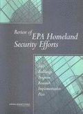 Review of EPA Homeland Security Efforts