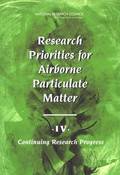 Research Priorities for Airborne Particulate Matter