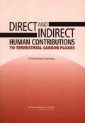 Direct and Indirect Human Contributions to Terrestrial Carbon Fluxes