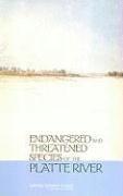 Endangered and Threatened Species of the Platte River