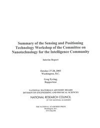National Research Council, Division on Engineering and Physical Sciences, National Materials Advisory Board, Greg Eyring - Summary of the Sensing and Positioning Technology Workshop of the Committee on Nanotechnology for the Intelligence Community, Häftad