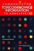 Communicating Toxicogenomics Information to Nonexperts