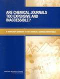 Are Chemical Journals Too Expensive and Inaccessible?