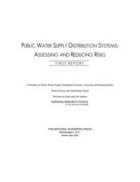 National Research Council, Division on Earth and Life Studies, Water Science and Technology Board, Committee on Public Water Supply Distribution Systems: Assessing and Reducing Risks - Public Water Supply Distribution Systems, Häftad