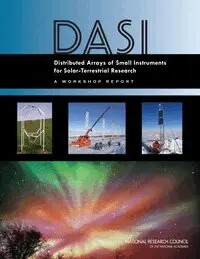 National Research Council, Division on Engineering and Physical Sciences, Space Studies Board, Ad Hoc Committee on Distributed Arrays of Small Instruments for Research and Monitoring in Solar-Terrestrial Physics: A Workshop - Distributed Arrays of Small Instruments for Solar-Terrestrial Research, Häftad. Tillgänglighet: Tillfälligt slut