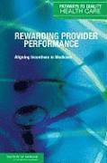 Rewarding Provider Performance
