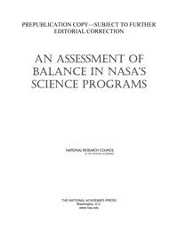 National Research Council, Division on Engineering and Physical Sciences, Space Studies Board, Committee on an Assessment of Balance in NASA's Science Programs - Assessment of Balance in NASA's Science Programs, Häftad
