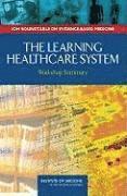 The Learning Healthcare System