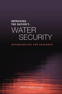 National Research Council, Division on Earth and Life Studies, Water Science and Technology Board, Committee on Water System Security Research - Improving the Nation's Water Security, Häftad