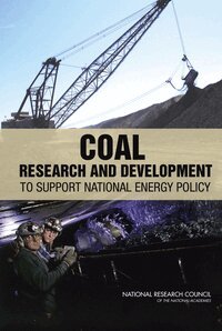 National Research Council, Division on Earth and Life Studies, Board on Earth Sciences and Resources, and Resource Assessments to Inform Energy Policy Committee on Coal Research, Technology - Coal, Inbunden