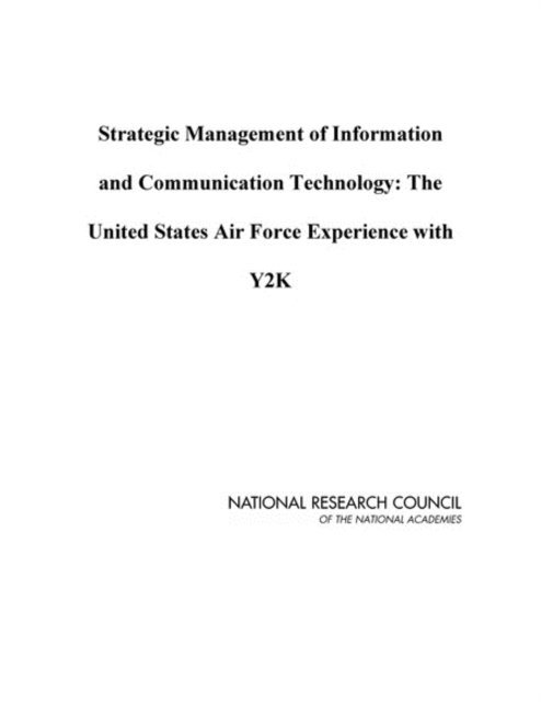 Mark Haselkorn, Policy and Global Affairs, Computer Science and Telecommunications Board, Division on Engineering and Physical Sciences, National Research Council - Strategic Management of Information and Communication Technology, E-bok