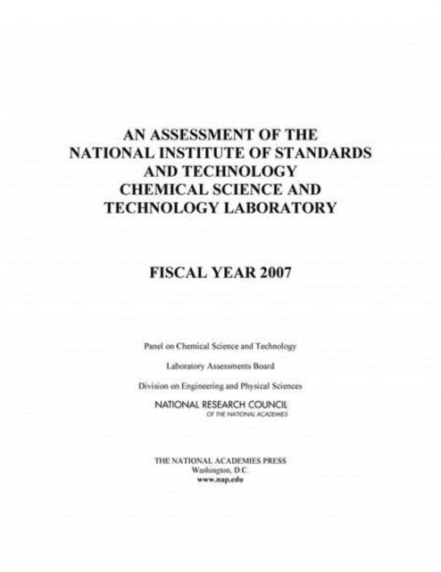 Panel on Chemical Science and Technology, Laboratory Assessments Board, Division on Engineering and Physical Sciences, National Research Council - Assessment of the National Institute of Standards and Technology Chemical Science and Technology Laboratory, E-bok