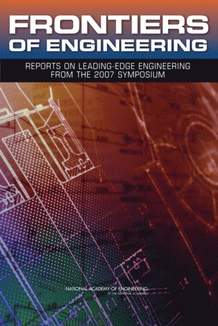 National Academy of Engineering - Frontiers of Engineering, E-bok