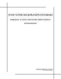 National Research Council, Division on Engineering and Physical Sciences, Computer Science and Telecommunications Board, Committee on State Voter Registration Databases - State Voter Registration Databases, Häftad