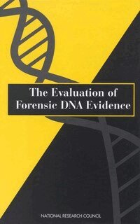 National Research Council, Division on Earth and Life Studies, Commission on Life Sciences, Committee on DNA Forensic Science: An Update - Evaluation of Forensic DNA Evidence, Häftad