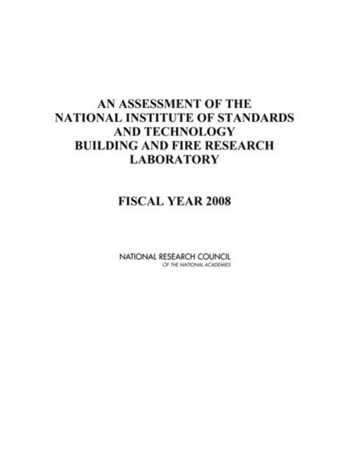 Panel on Building and Fire Research, Laboratory Assessments Board, Division on Engineering and Physical Sciences, National Research Council - Assessment of the National Institute of Standards and Technology Building and Fire Research Laboratory, E-bok