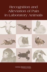 National Research Council, Division on Earth and Life Studies, Institute for Laboratory Animal Research, Committee on Recognition and Alleviation of Pain in Laboratory Animals - Recognition and Alleviation of Pain in Laboratory Animals, Häftad