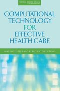 Computational Technology for Effective Health Care