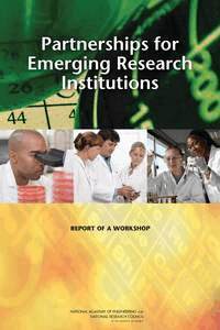 National Research Council, National Academy of Engineering, Policy and Global Affairs, Committee on Partnerships for Emerging Research Institutions - Partnerships for Emerging Research Institutions, Häftad