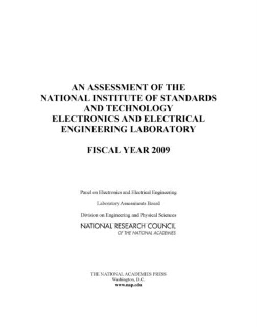 Panel on Electronics and Electrical Engineering, Laboratory Assessments Board, Division on Engineering and Physical Sciences, National Research Council - Assessment of the National Institute of Standards and Technology Electronics and Electrical Engineering Laboratory, E-bok