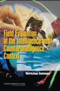 Field Evaluation in the Intelligence and Counterintelligence Context