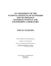 National Research Council, Division on Engineering and Physical Sciences, Laboratory Assessments Board, Panel on Materials Science and Engineering - Assessment of the National Institute of Standards and Technology Materials Science and Engineering Laboratory, Häftad