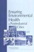 Ensuring Environmental Health in Postindustrial Cities