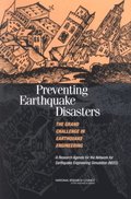 Preventing Earthquake Disasters: The Grand Challenge in Earthquake Engineering