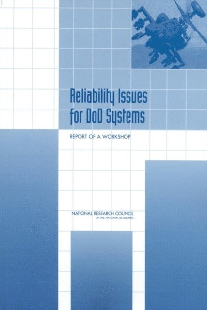 Committee on National Statistics, Division of Behavioral and Social Sciences and Education, National Research Council, Francisco Samaniego, Michael Cohen - Reliability Issues for DOD Systems, E-bok