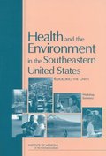 Health and the Environment in the Southeastern United States