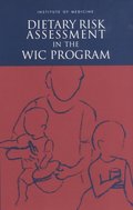 Dietary Risk Assessment in the WIC Program
