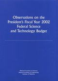 Observations on the President's Fiscal Year 2002 Federal Science and Technology Budget