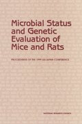 Microbial Status and Genetic Evaluation of Mice and Rats