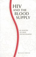 HIV and the Blood Supply