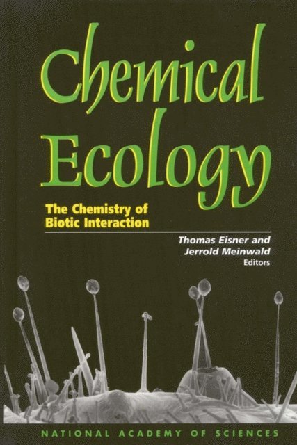 for the National Academy of Sciences, Thomas Eisner, Jerrold Meinwald - Chemical Ecology, E-bok